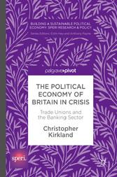 The Political Economy of Britain in Crisis