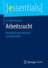 Arbeitssucht