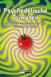 Psychedelische Tomaten