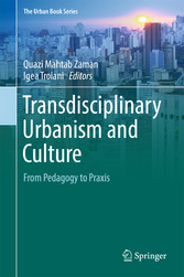 Transdisciplinary Urbanism and Culture