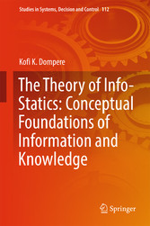 The Theory of Info-Statics: Conceptual Foundations of Information and Knowledge