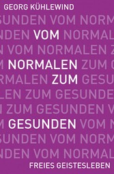 Vom Normalen zum Gesunden