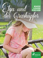 Elga und der Grashu?pfer