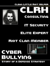 Clean Little Riot Helper - Cyber Bullying