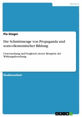 Die Schnittmenge von Propaganda und sozio-ökonomischer Bildung