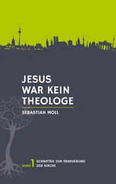 Jesus war kein Theologe