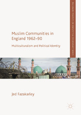 Muslim Communities in England 1962-90