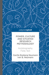 Power, Culture and Situated Research Methodology