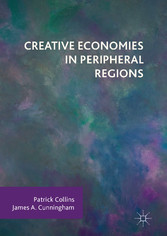 Creative Economies in Peripheral Regions