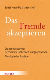 Das Fremde akzeptieren