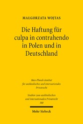 Die Haftung für culpa in contrahendo in Polen und in Deutschland