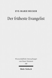 Der früheste Evangelist