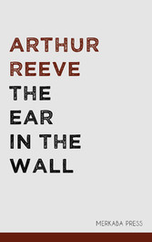 The Ear in the Wall