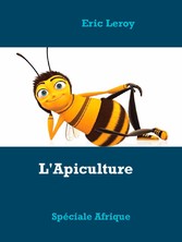 L&apos;Apiculture