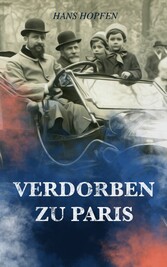 Verdorben zu Paris