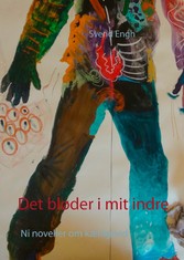 Det bløder i mit indre