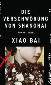 Die Verschwörung von Shanghai.