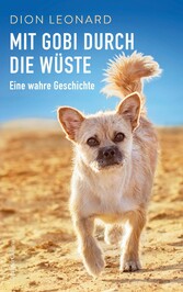 Mit Gobi durch die Wüste - eine wahre Geschichte