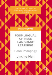 Post-Lingual Chinese Language Learning