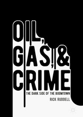 Oil, Gas, and Crime