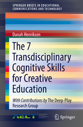 The 7 Transdisciplinary Cognitive Skills for Creative Education