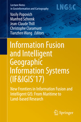 Information Fusion and Intelligent Geographic Information Systems (IF&IGIS'17)