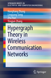 Hypergraph Theory in Wireless Communication Networks