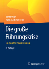 Die große Führungskrise