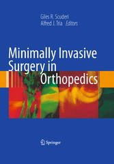 Minimally Invasive Surgery in Orthopedics