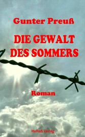 Die Gewalt des Sommers