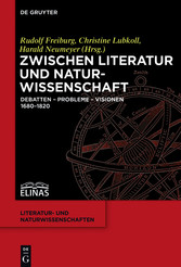 Zwischen Literatur und Naturwissenschaft