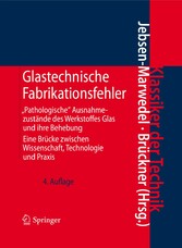 Glastechnische Fabrikationsfehler