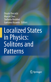 Localized States in Physics: Solitons and Patterns