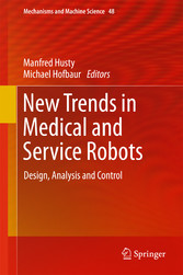 New Trends in Medical and Service Robots