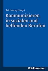 Kommunizieren in sozialen und helfenden Berufen