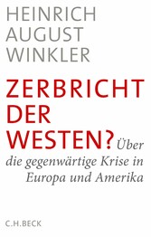 Zerbricht der Westen?