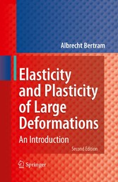 Elasticity and Plasticity of Large Deformations