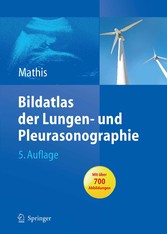 Bildatlas der Lungen- und Pleurasonographie