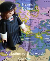 Als Luther vergiftet wurde ...