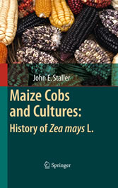 Maize Cobs and Cultures: History of Zea mays L.