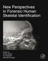 New Perspectives in Forensic Human Skeletal Identification