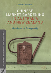 Chinese Market Gardening in Australia and New Zealand