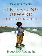 Struggling Upward Luke Larkin's Luck