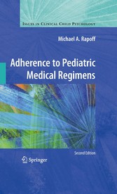 Adherence to Pediatric Medical Regimens