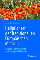 Heilpflanzen der Traditionellen Europäischen Medizin