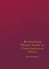 Rethinking Think Tanks in Contemporary China