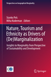 Nature, Tourism and Ethnicity as Drivers of (De)Marginalization