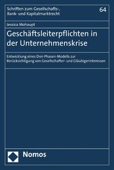 Geschäftsleiterpflichten in der Unternehmenskrise