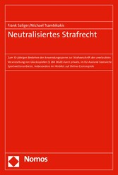 Neutralisiertes Strafrecht