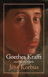 Goethes Krafft